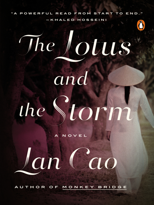 Title details for The Lotus and the Storm by Lan Cao - Available